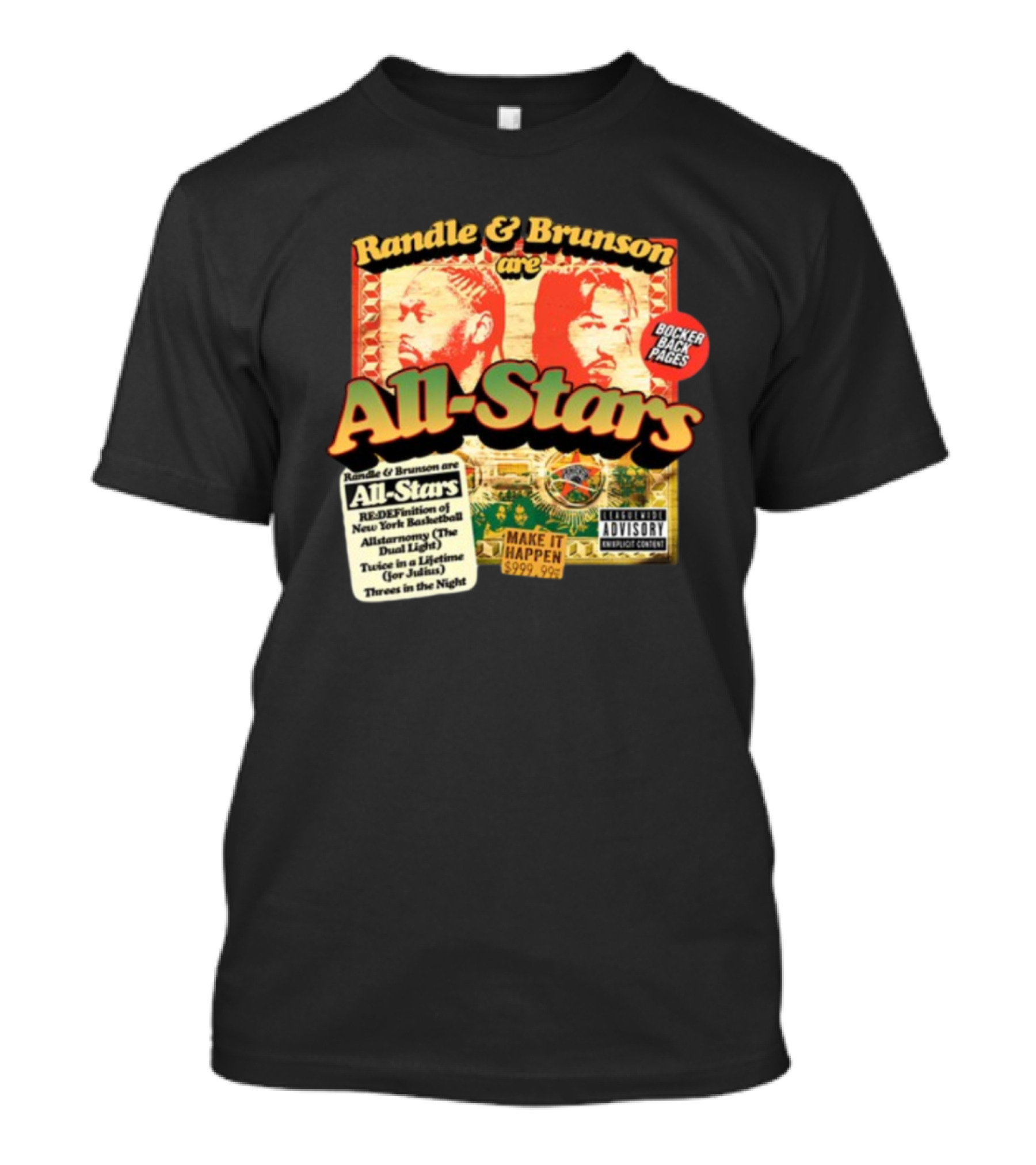 Randle And Brunson Are All-Stars Booker Back Pages Make It Happen Trust A Lifetime Threes In The Night T-Shirt