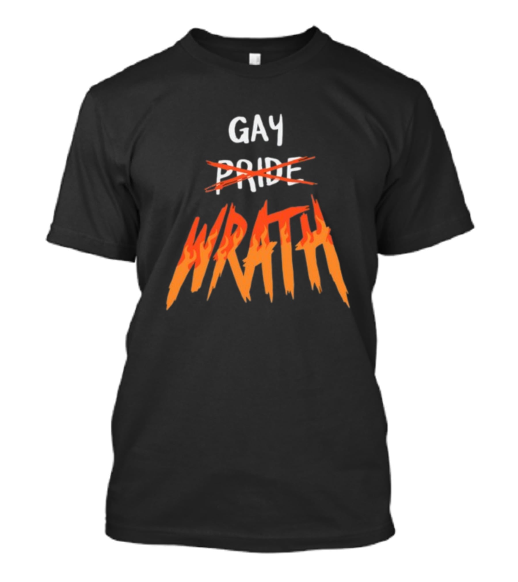 Gay Pride Wrath With Strikethrough Text And Flame Letters T-Shirt