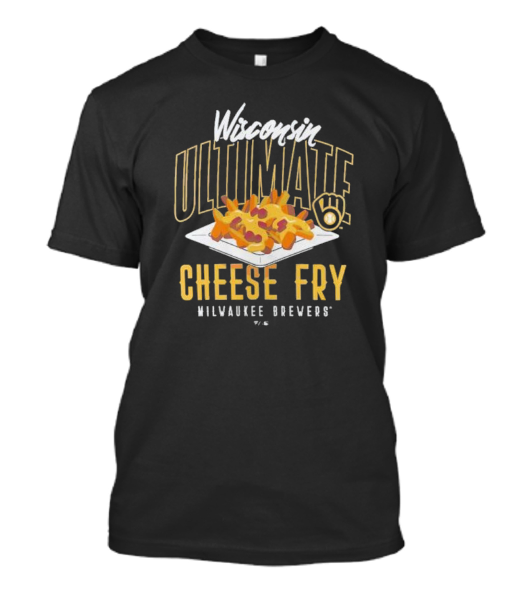Wisconsin Ultimate Cheese Fry Milwaukee Brewers T-Shirt