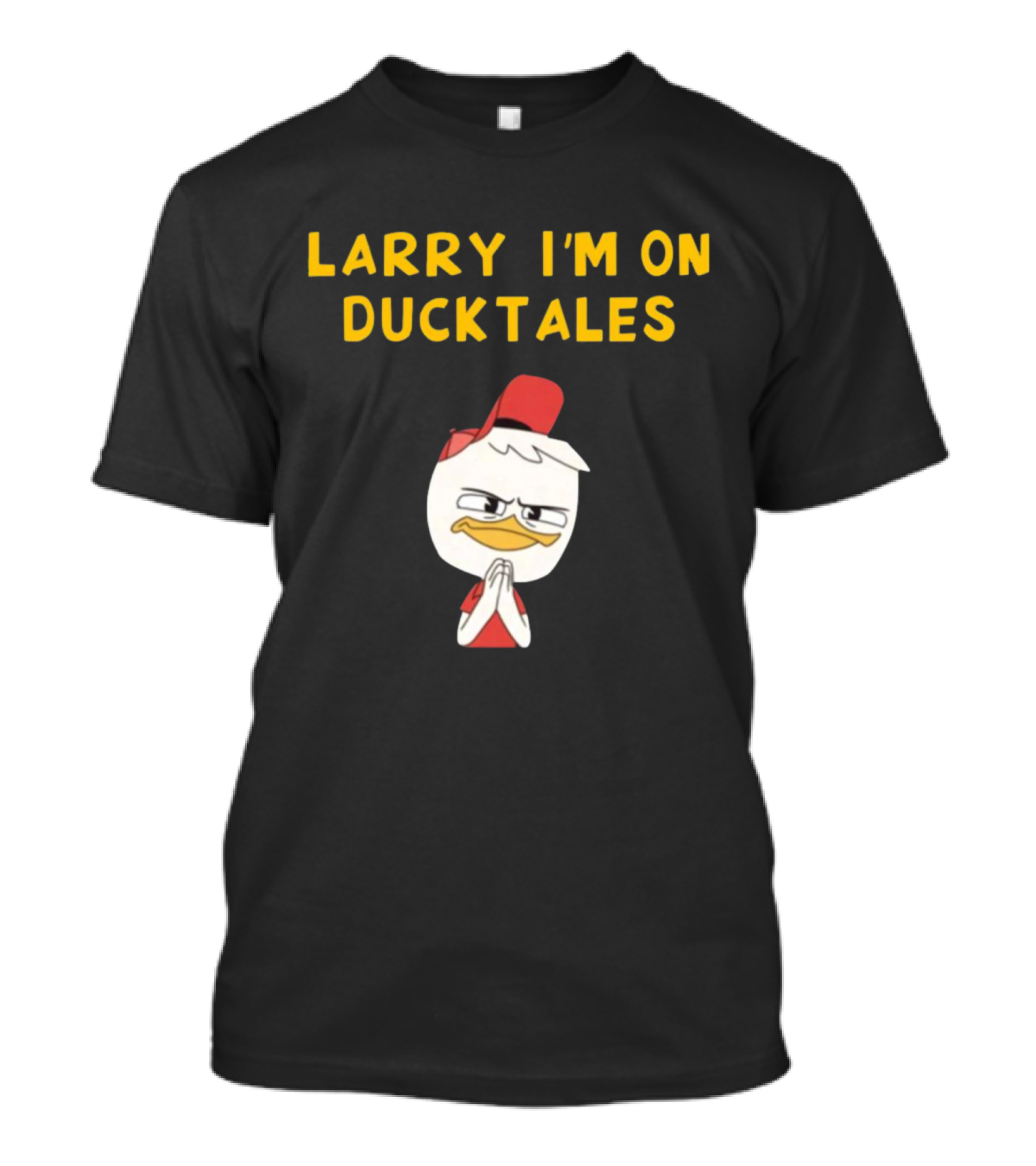 Larry I'm On Ducktales Duck IN Red Hat T-Shirt