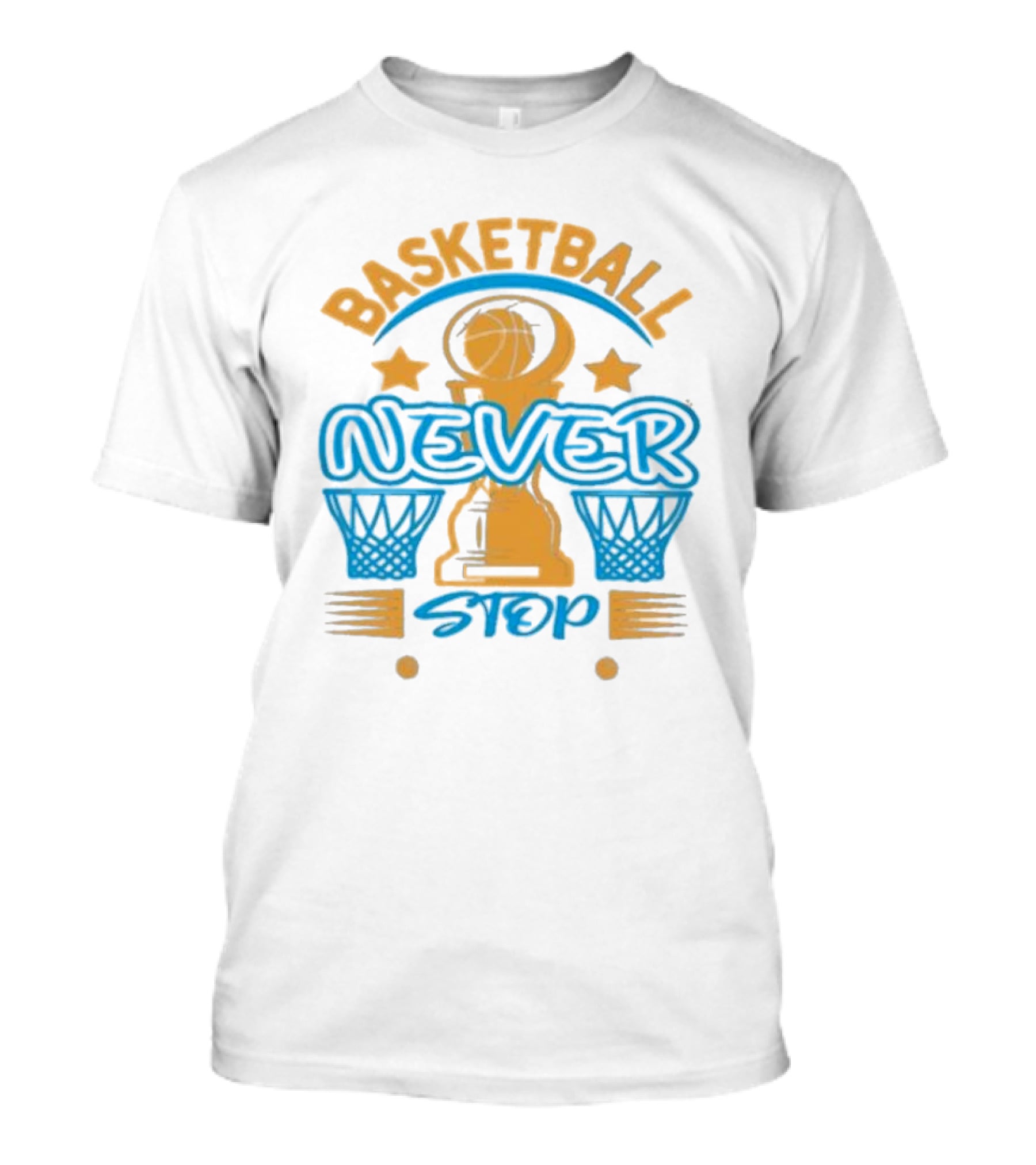 Basketball Never Stop Hoops Trophy Stars T-Shirt