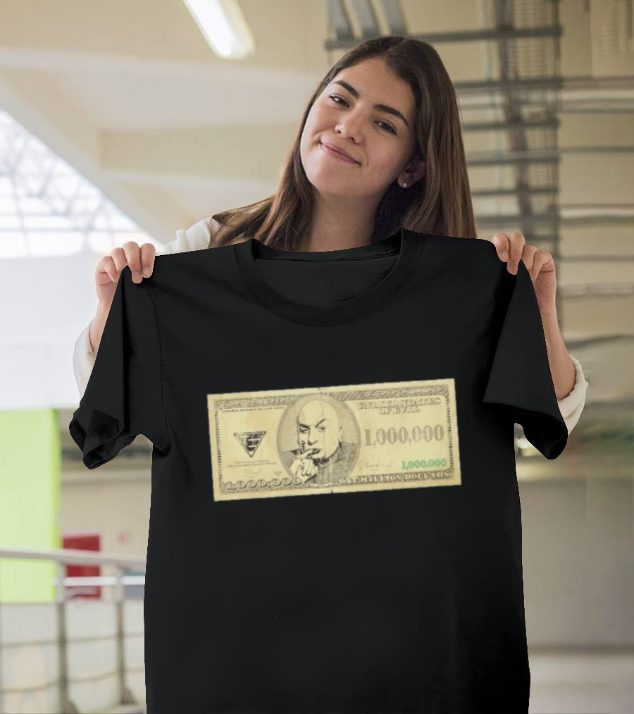 One Million Dollars Meme Money Funny Parody Bill T-Shirt