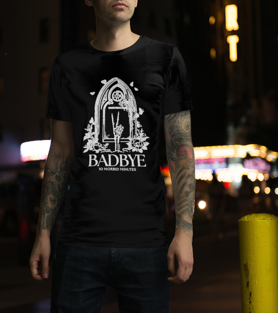 Badbye 30 Morbid Minutes Gothic Tombstone Hand Symbol With Roses And Butterflies T-Shirt