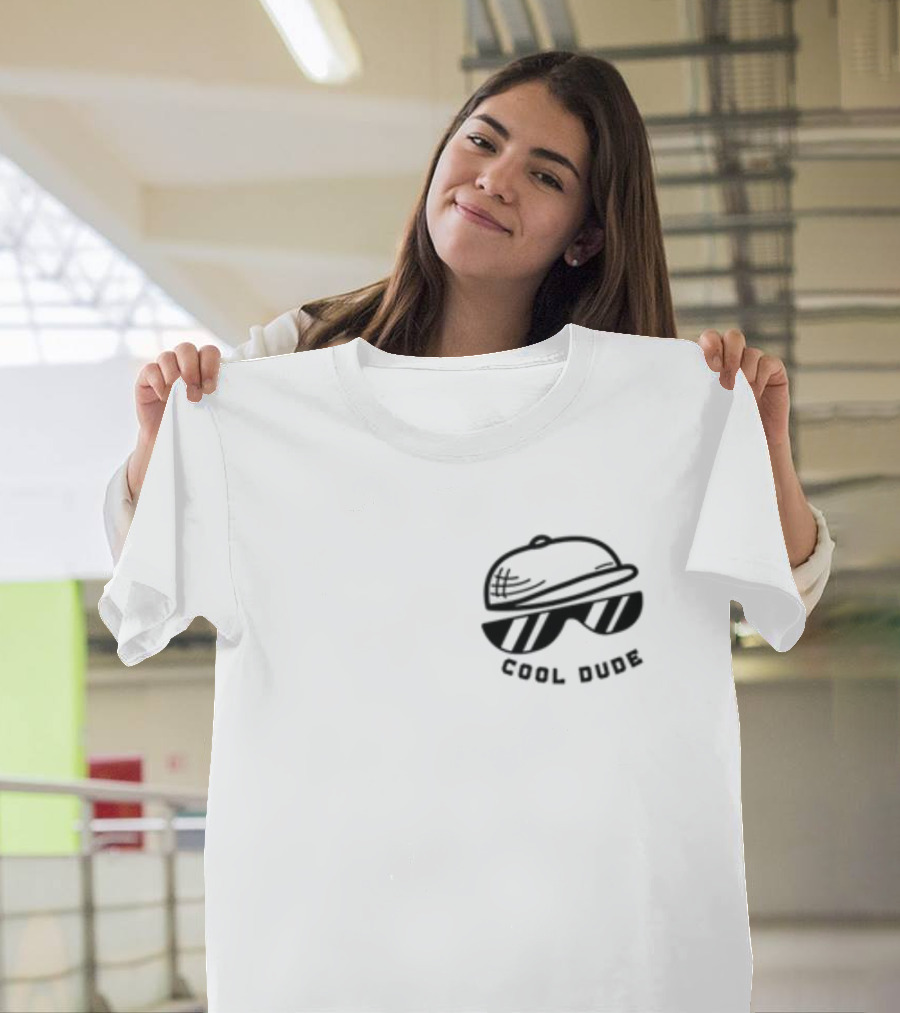 Dream Cool Dude Hat And Sunglasses Cool Dude T-Shirt
