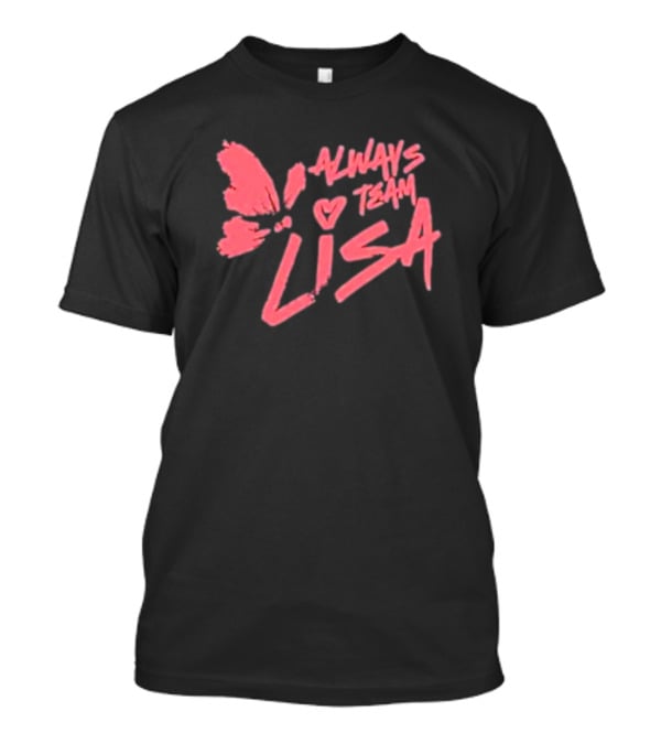 Always Team Lisa Pink Butterfly Heart T-Shirt