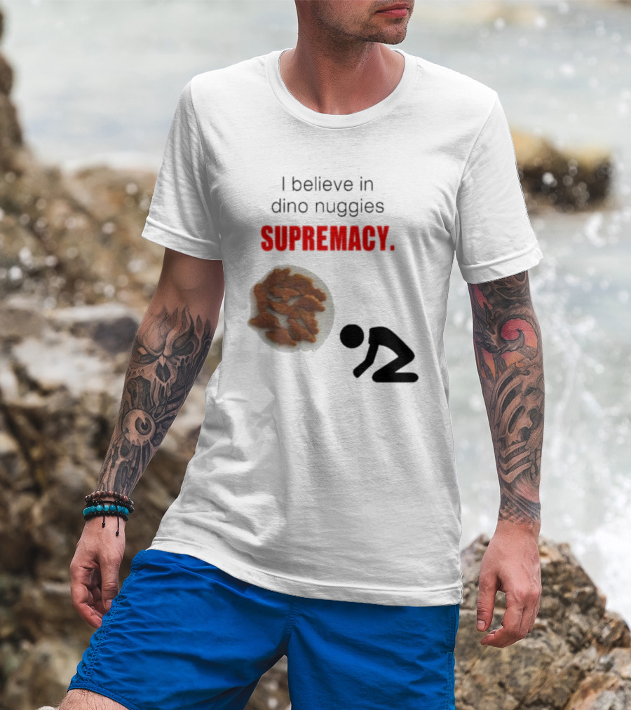 I Believe In Dino Nuggies Supremacy Iconic Silhouette Kneeling T-Shirt