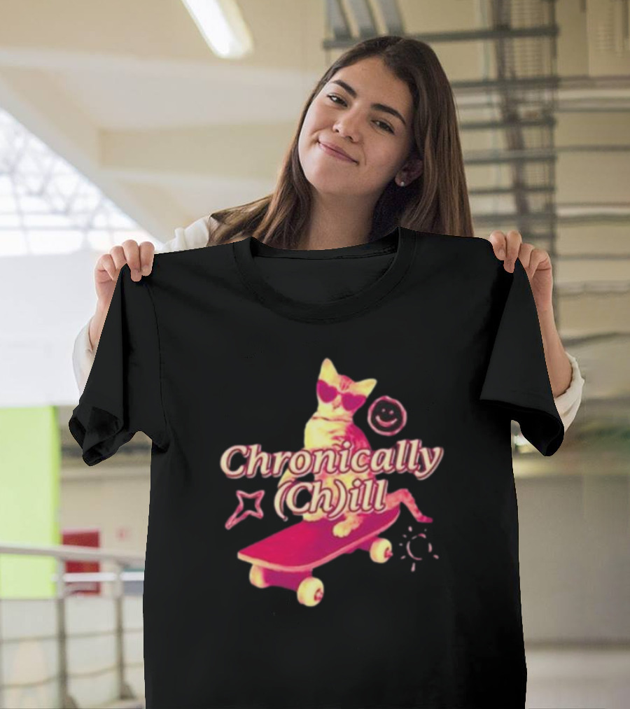 Chronically Ch Ill Cat on Skateboard with Stars and Smiley T-Shirt