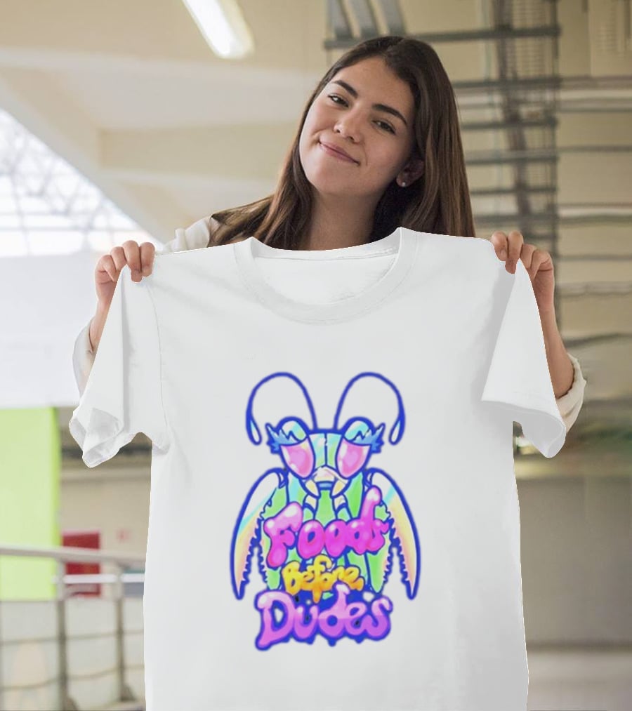 Mantis Neon Foods Before Dudes Colorful Insect Motif T-Shirt