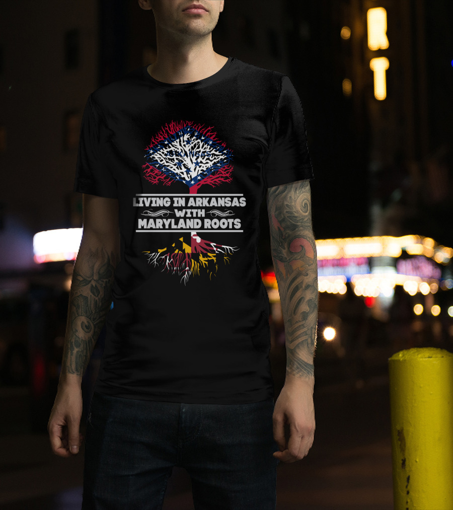 Arkansas Living With Maryland Roots Featuring State Flag Tree Graphics T-Shirt