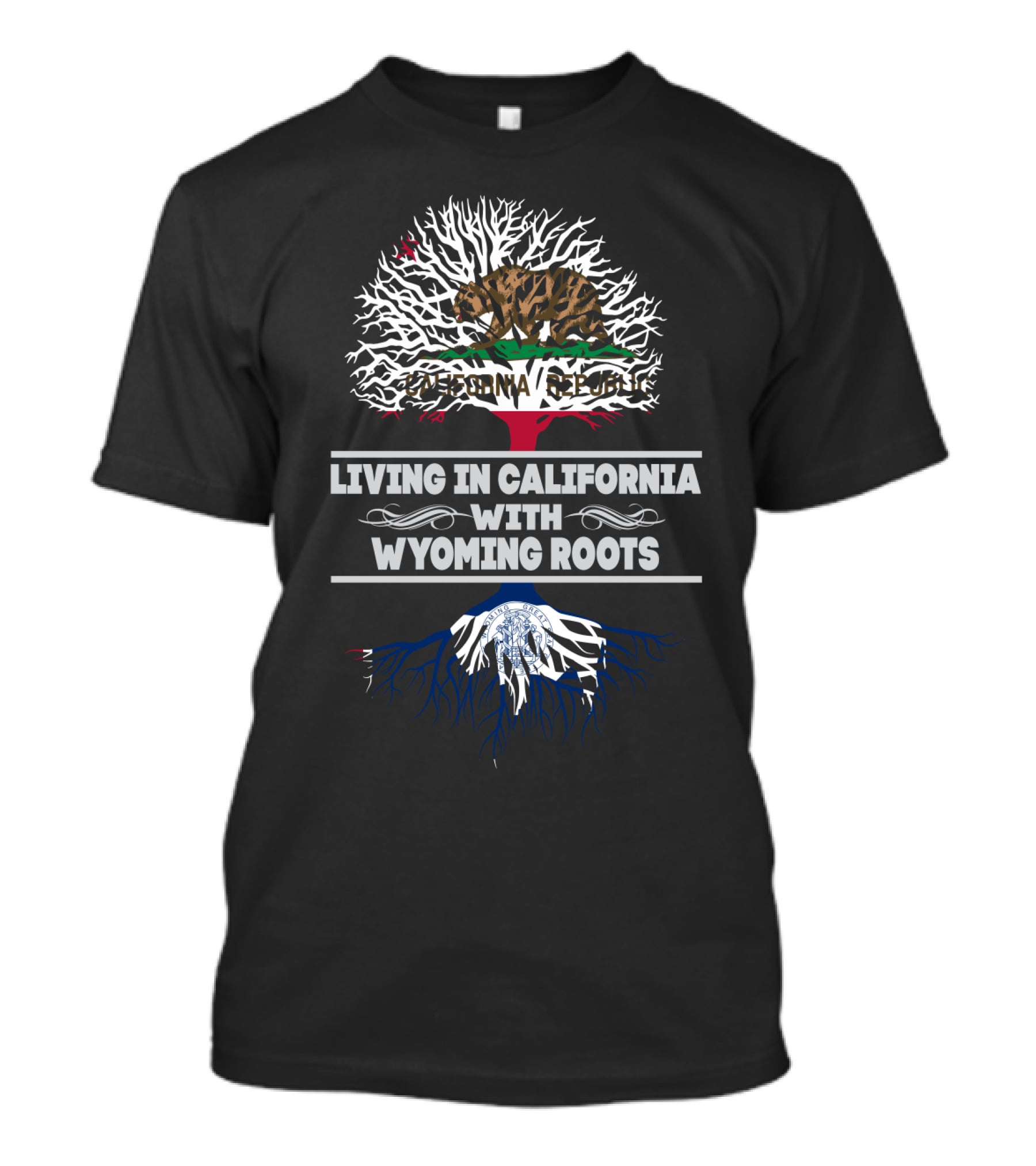 Living In California With Wyoming Roots California Republic Bear Tree T-Shirt