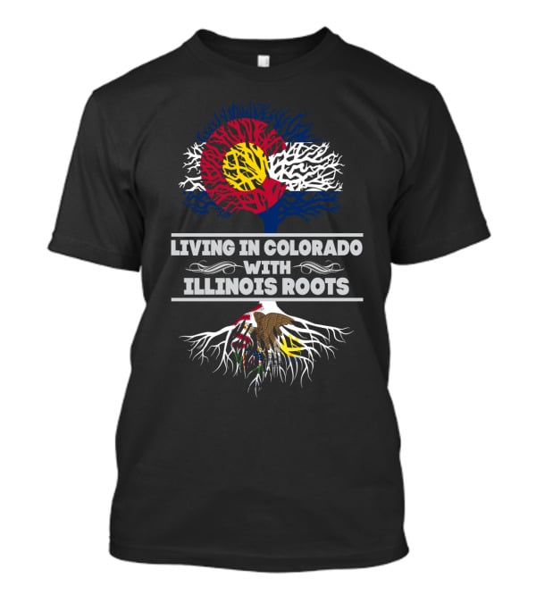 Colorado Flag Tree Symbolizing Residence With Illinois Origins And Roots T-Shirt
