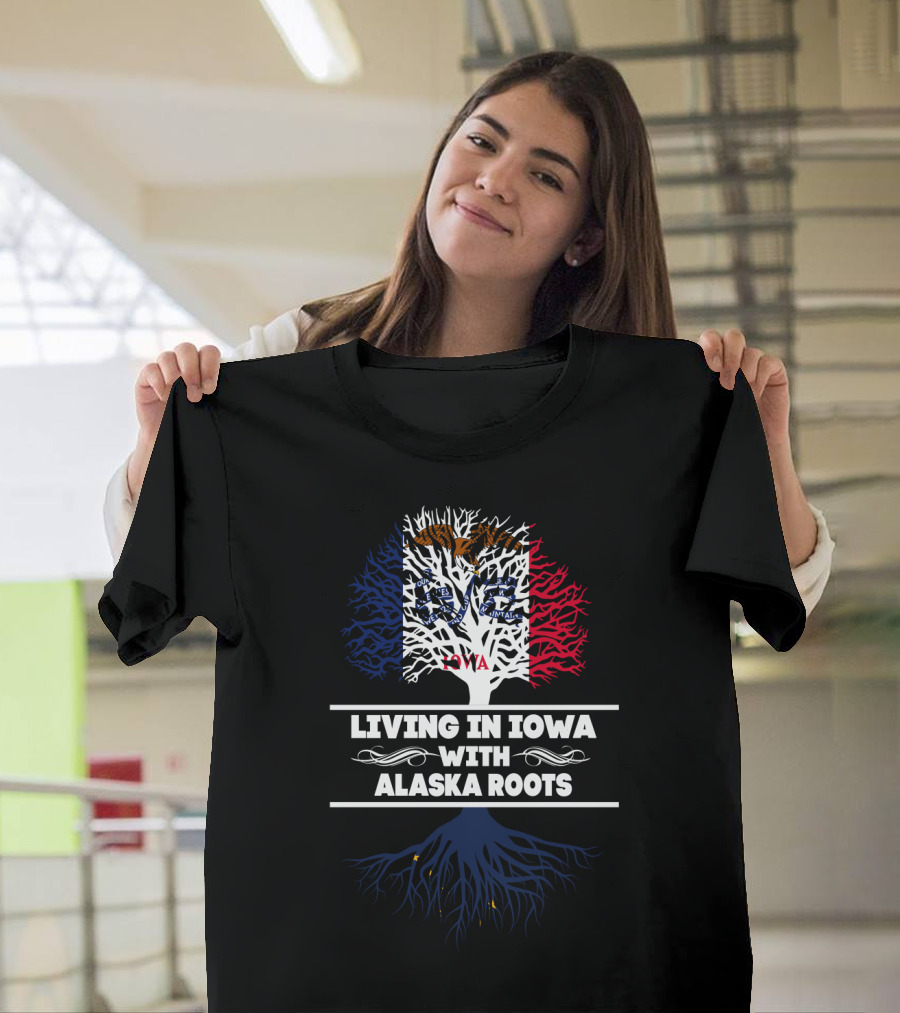 Iowa Proud with Deep Alaska Connections and State Flag T-Shirt