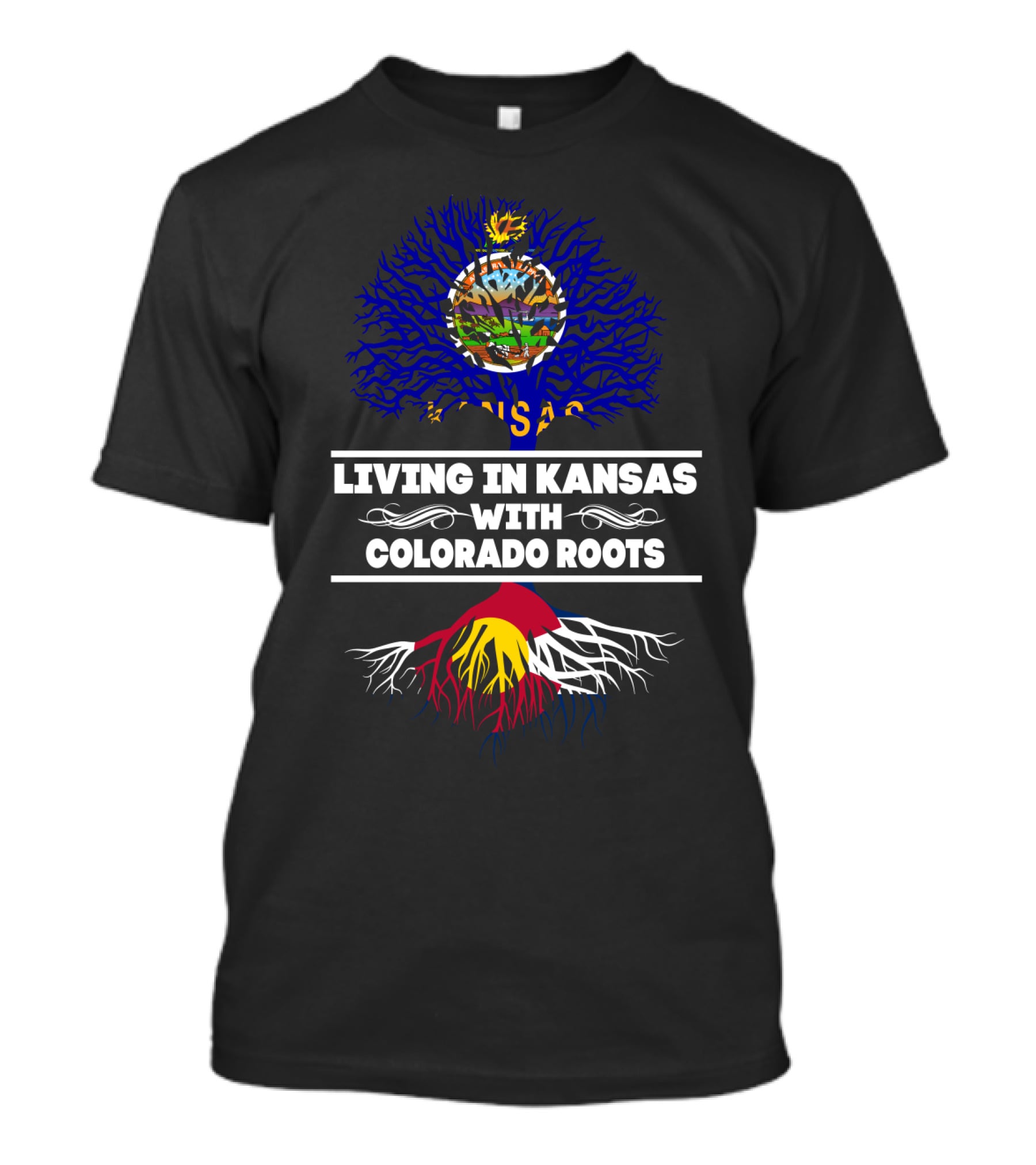 Living In Kansas With Colorado Roots State Tree And Flag T-Shirt
