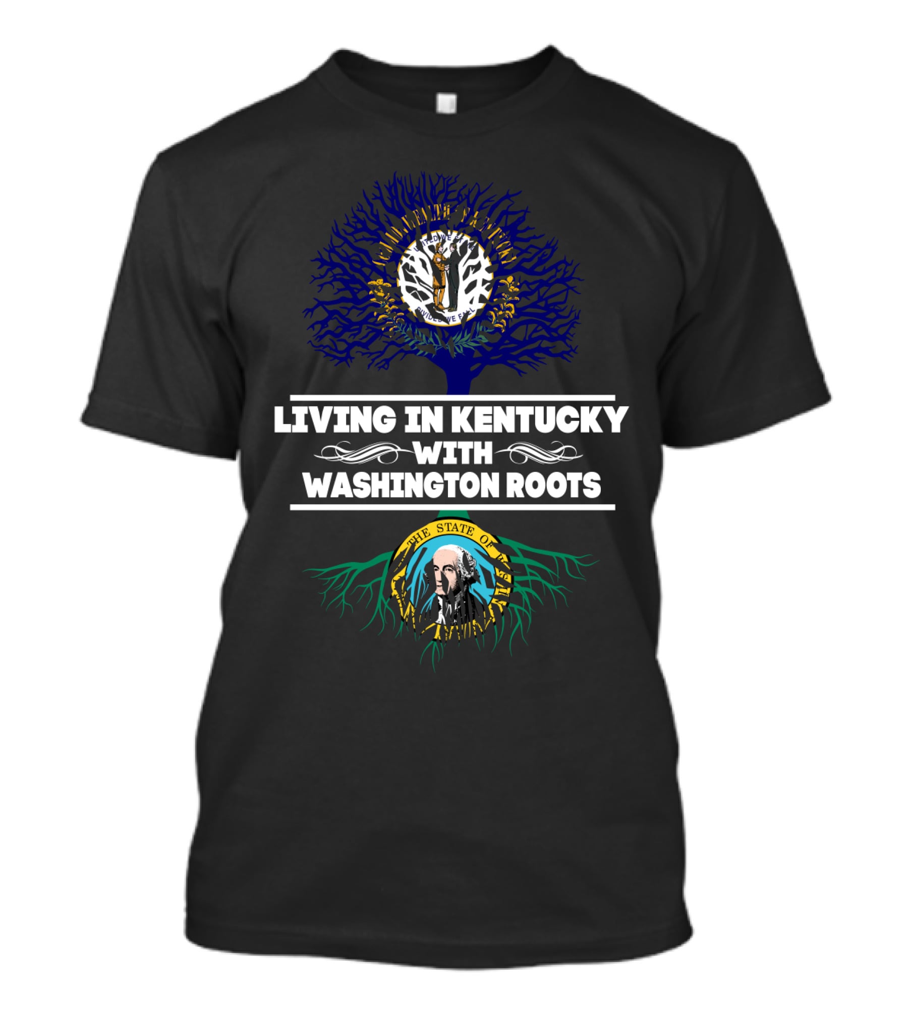 Living In Kentucky With Washington Roots State Tree And Seal Symbolism T-Shirt