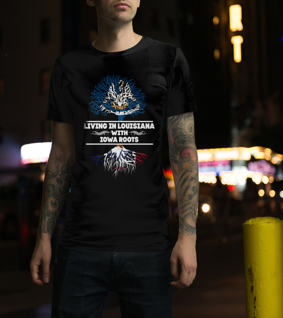 Living In Louisiana With Iowa Roots Tree Design Featuring State Flags And Symbols T-Shirt