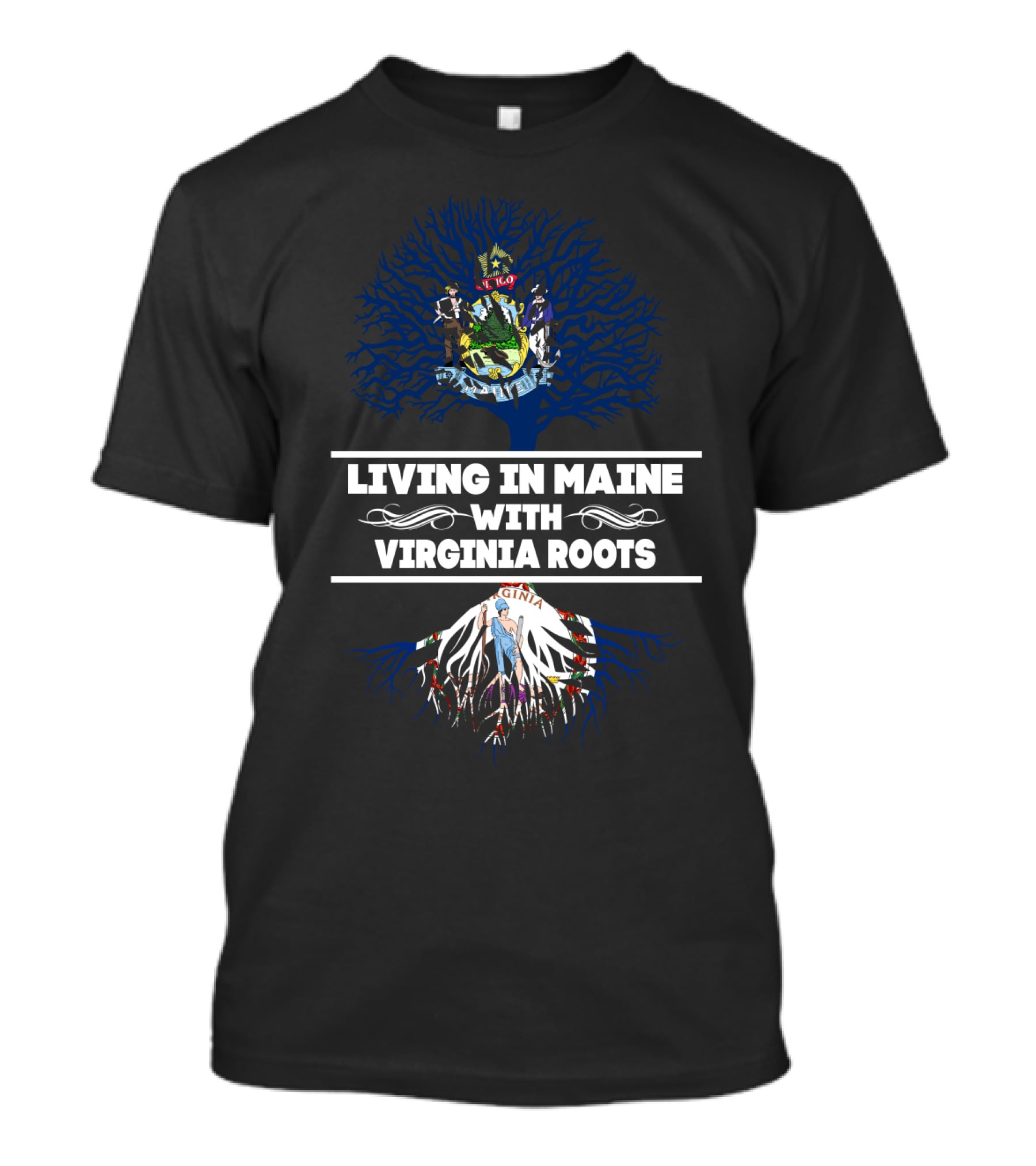 Living In Maine With VIRGINIA Roots Tree Design Featuring State Crests T-Shirt