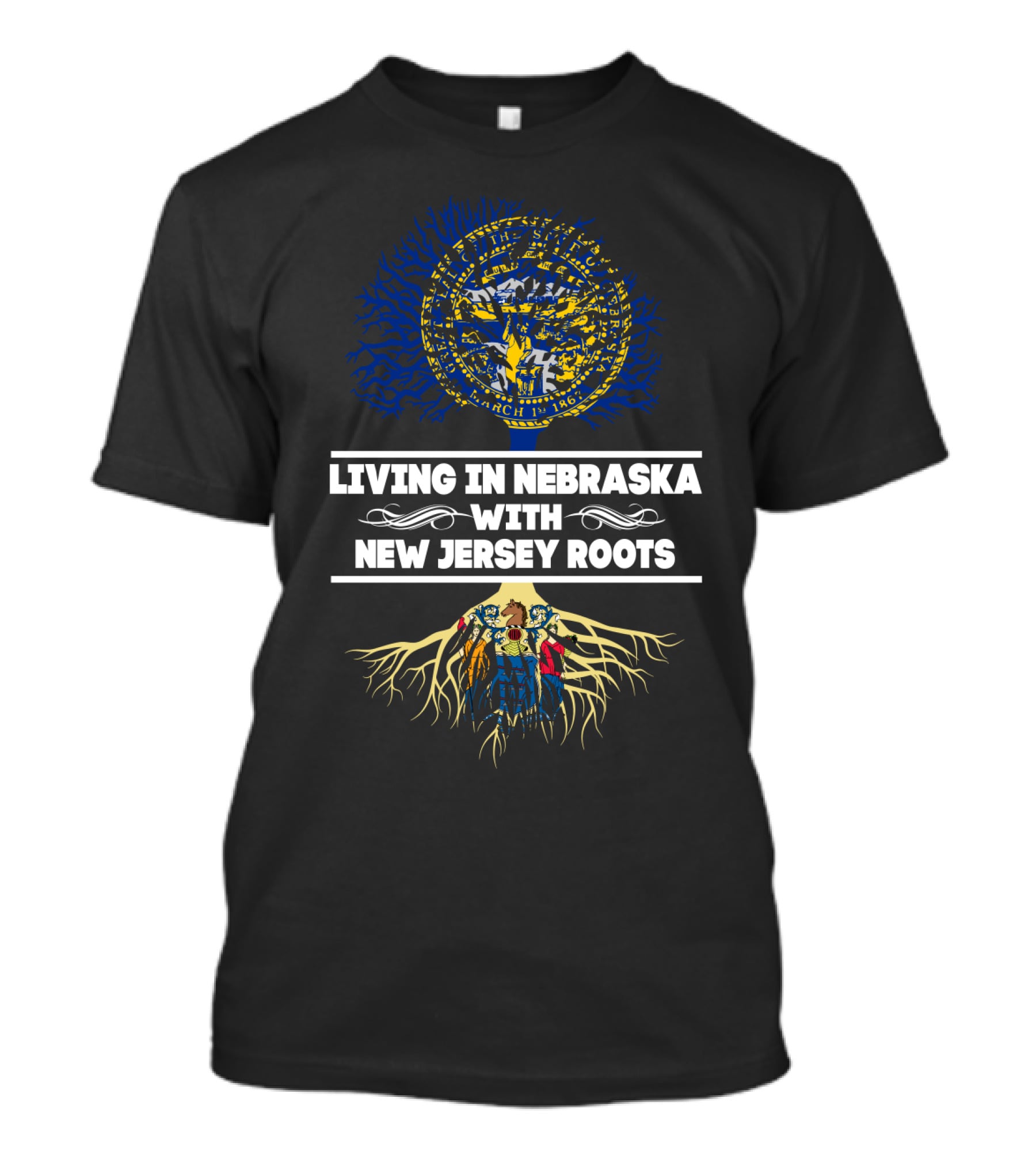 Living In Nebraska With New Jersey Roots Nebraska State Seal And Roots T-Shirt