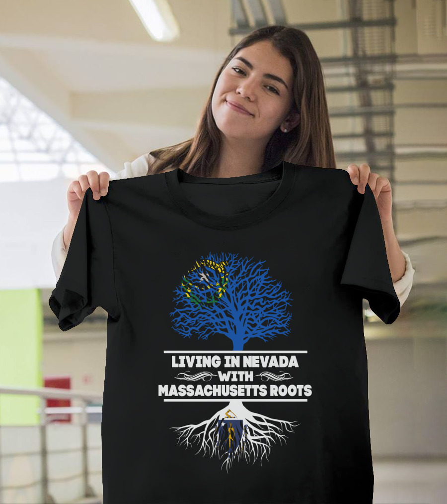 Nevada Living With Deep Massachusetts Roots Tree Flag T-Shirt