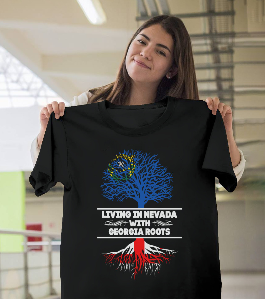 Proudly Living In Nevada With Strong Georgia Roots Featuring State Flag Tree T-Shirt