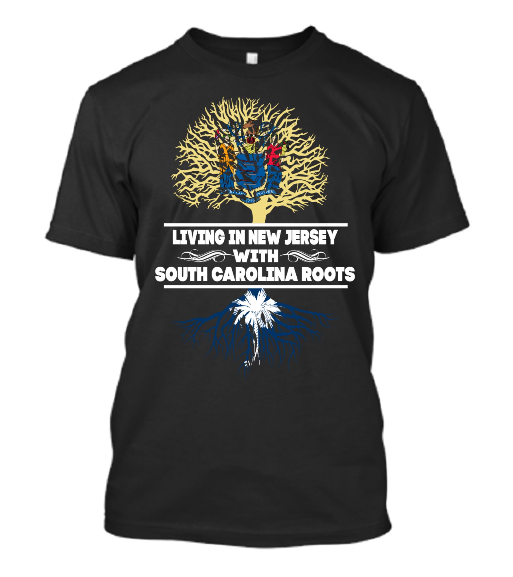 Living In New Jersey With Strong South Carolina Roots Illustrated By State-Inspired Tree T-Shirt
