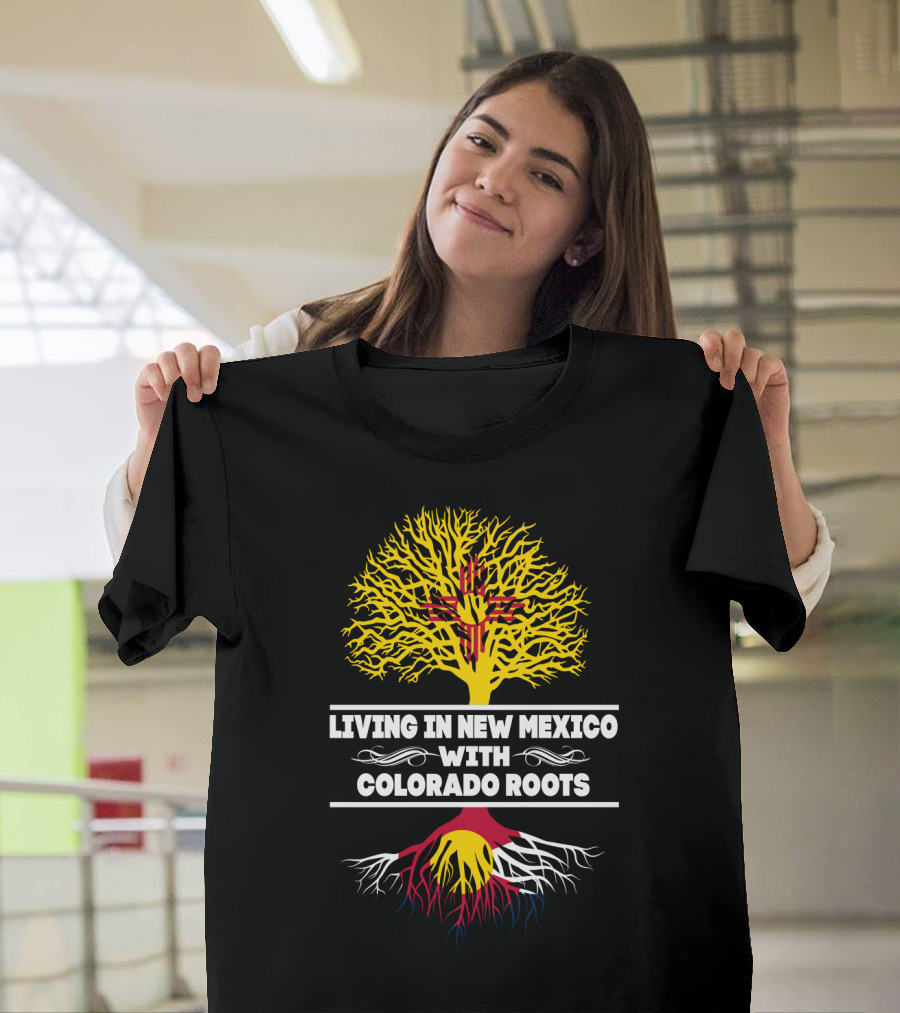 Embracing New Mexico Life with Deep-Seated Colorado Heritage and Zia Symbol Connection T-Shirt
