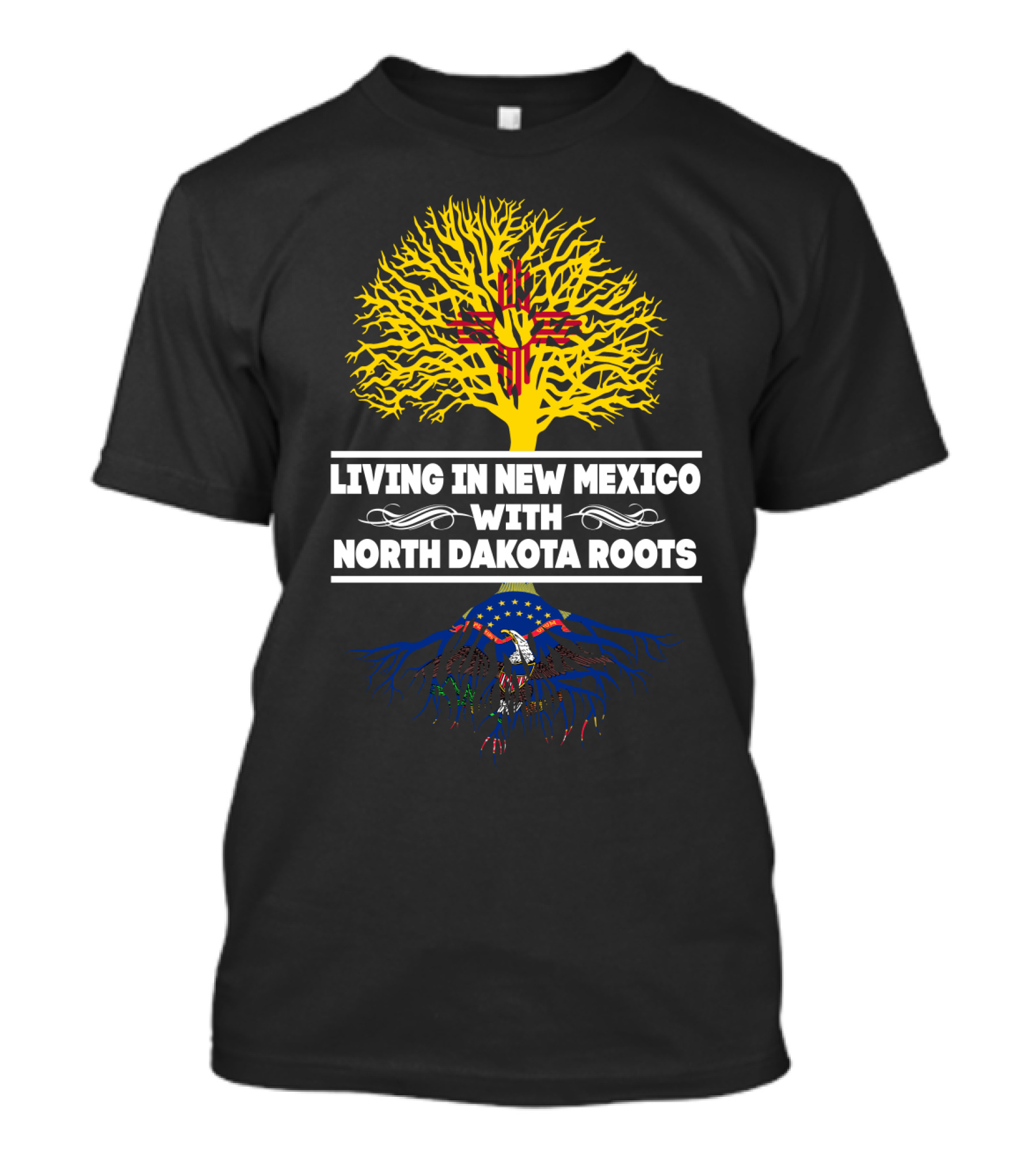 New Mexico Living With North Dakota Roots Featuring State Symbols And Heritage Connection T-Shirt