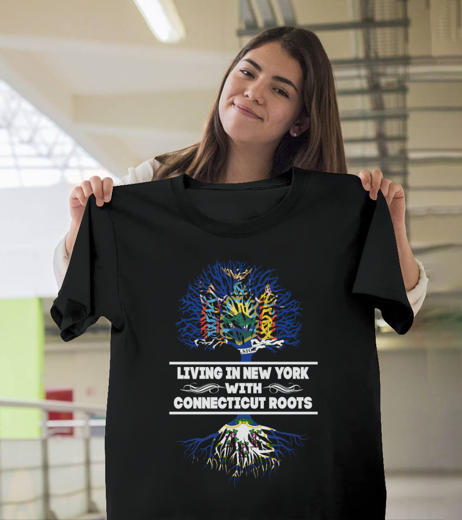 New York Living with Connecticut Roots Featuring State Seals and Symbolic Tree T-Shirt
