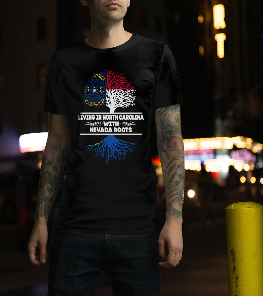 Living In North Carolina Tree Design Featuring Nevada Roots T-Shirt