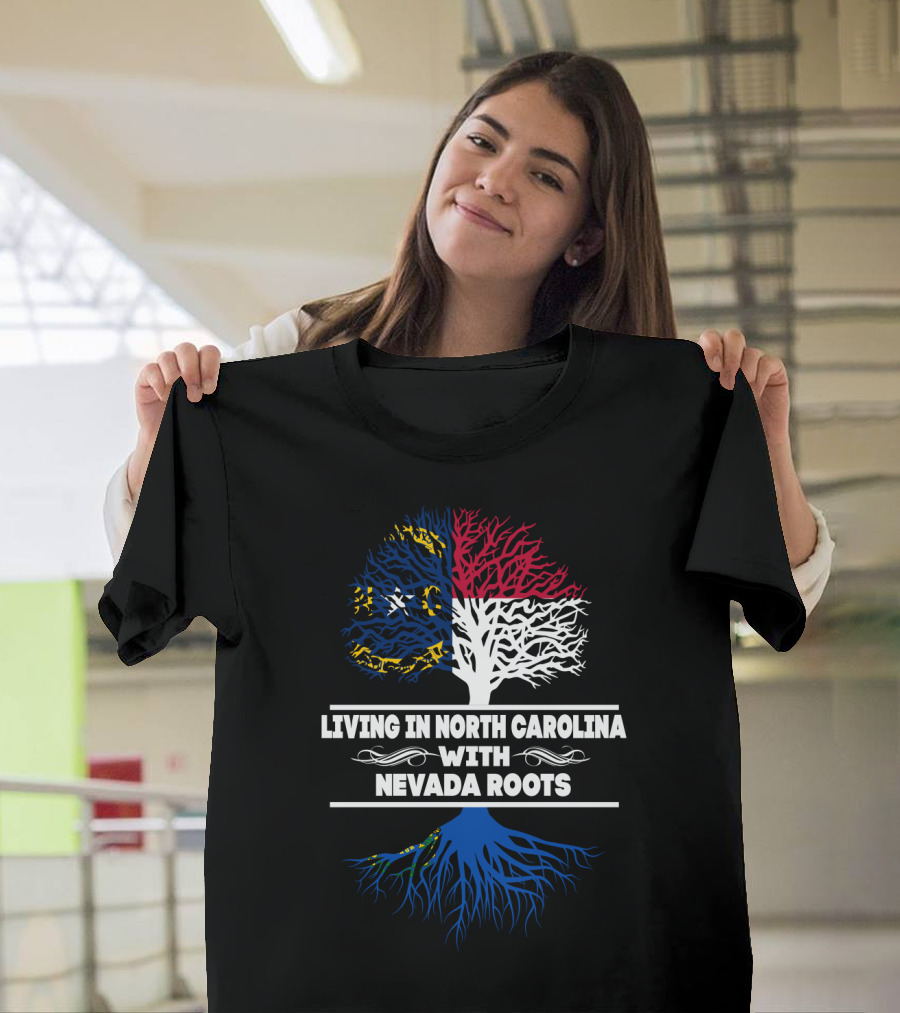 Living In North Carolina Tree Design Featuring Nevada Roots T-Shirt