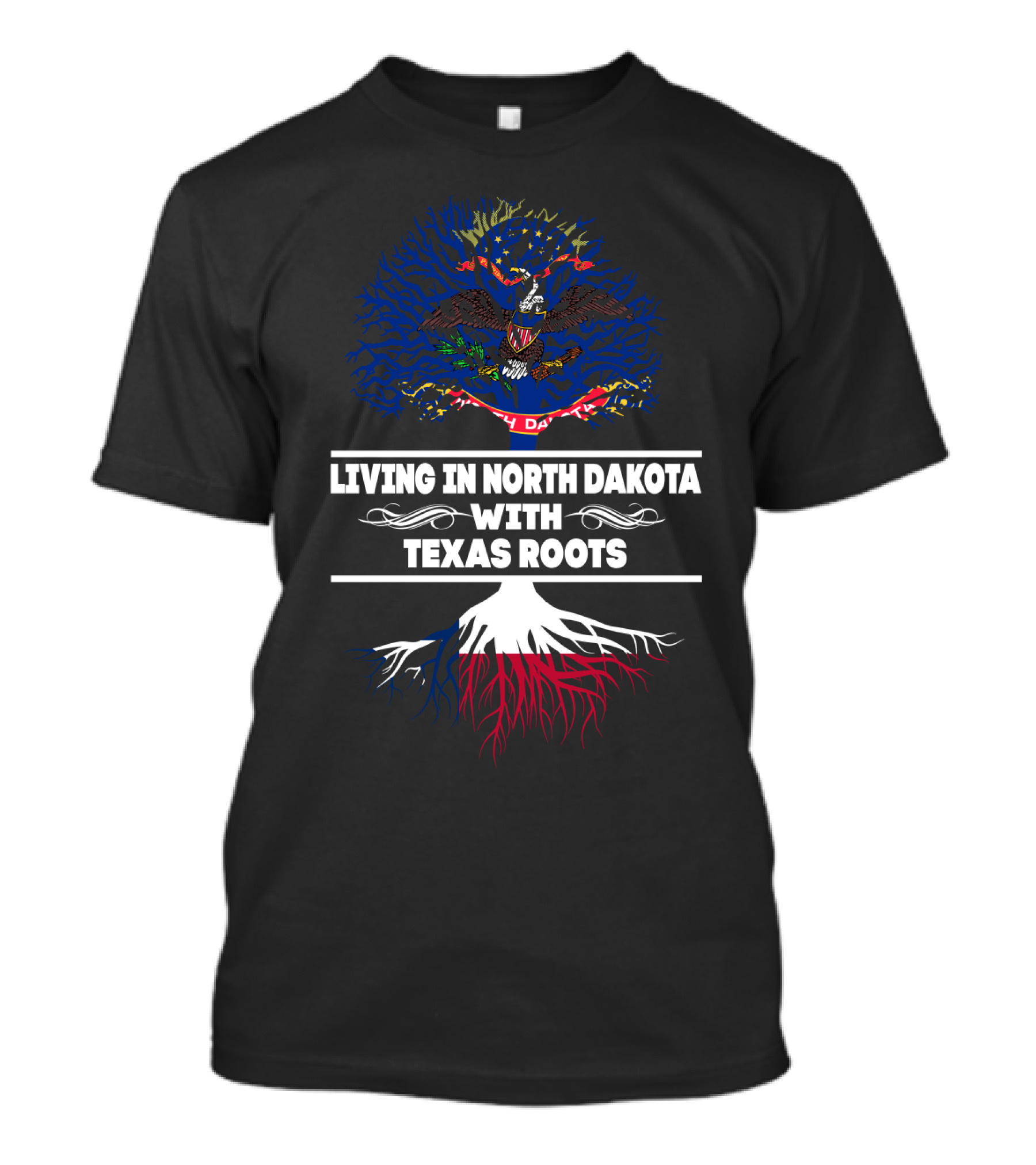 North Dakota Home With Deep Texas Roots Featuring State Symbols And Tree T-Shirt