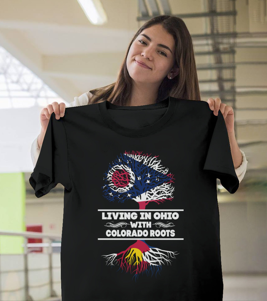 Living in Ohio with Colorado Roots Flag Tree T-Shirt
