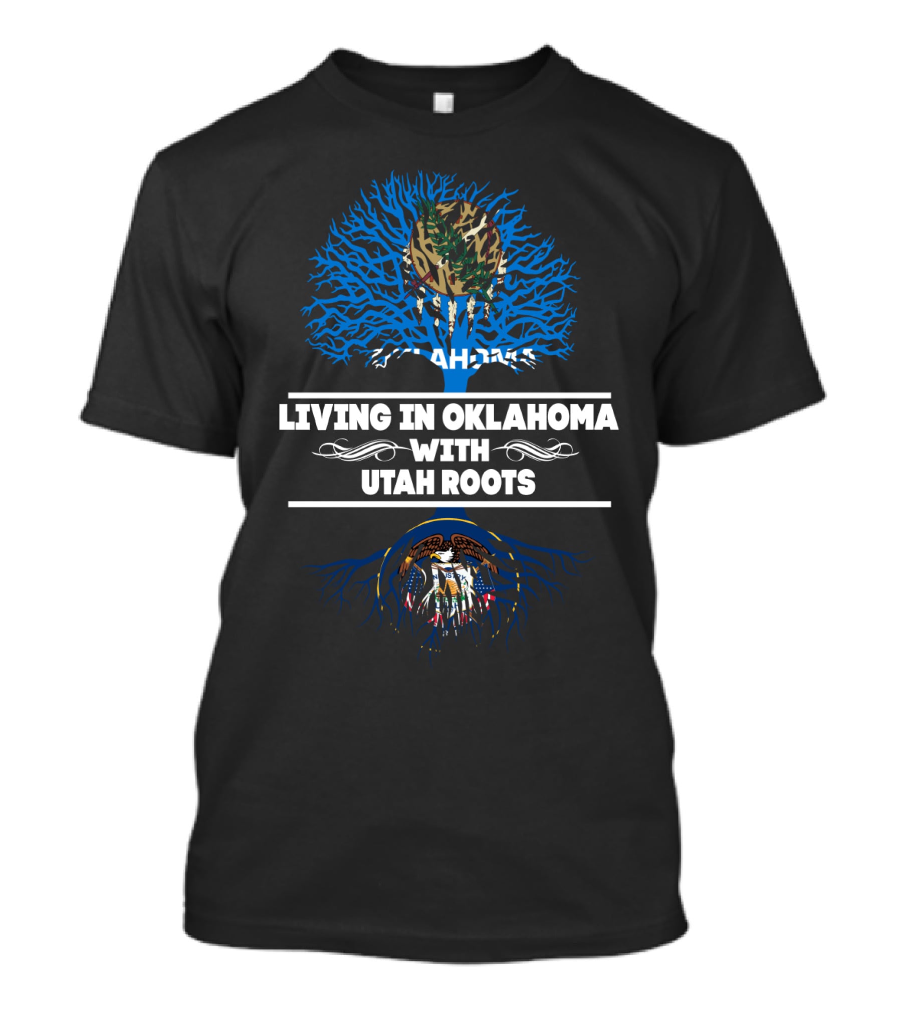 Oklahoma Living With Proud Utah Roots And Emblem Tree T-Shirt