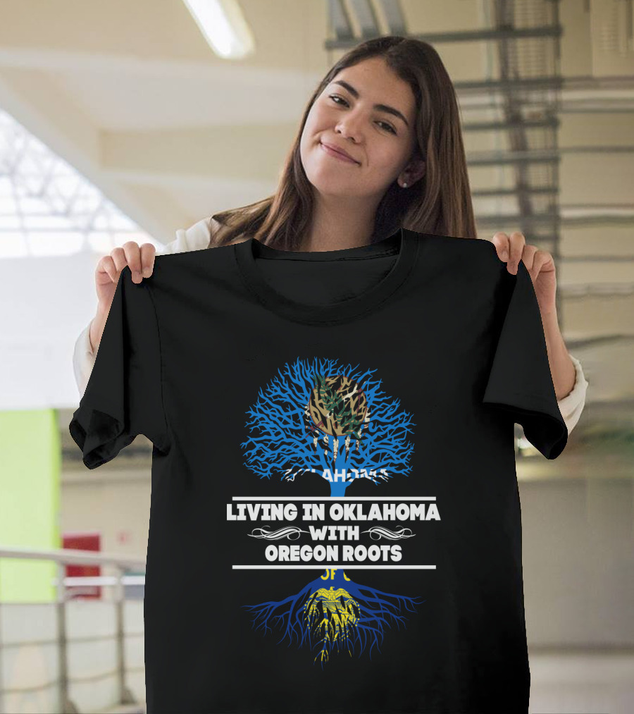 Oklahoma Flag Tree With Oregon Roots Theme - Living In Oklahoma With Oregon Roots T-Shirt