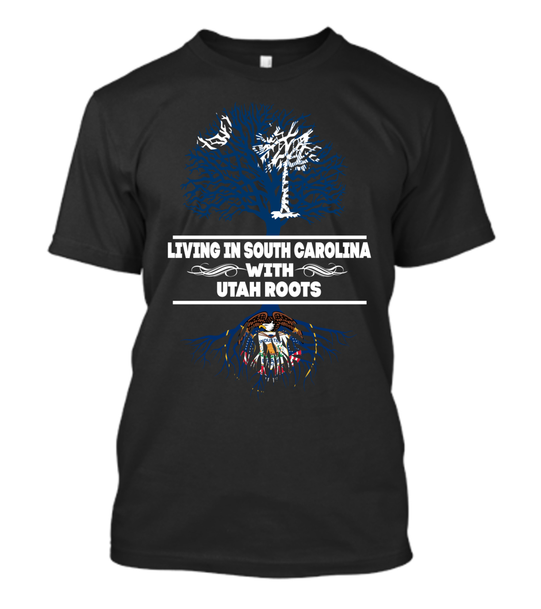 Living In South Carolina With Utah Roots Palmetto Tree And Utah State Seal With Blue And White Tree T-Shirt