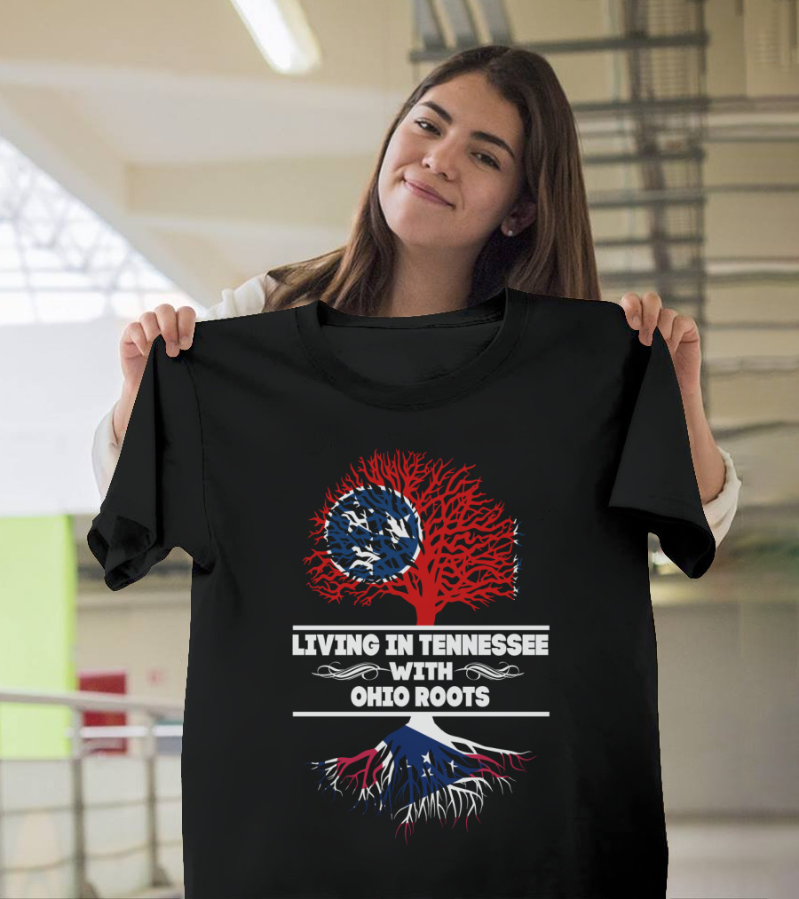 Tennessee State Pride: Deep Connection With Ohio Origins And Tree T-Shirt