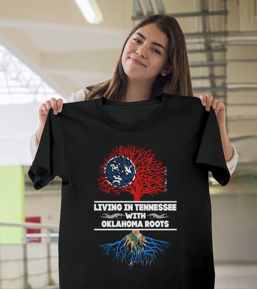 Tennessee Living With Oklahoma Roots Featuring State Flag-Inspired Tree T-Shirt