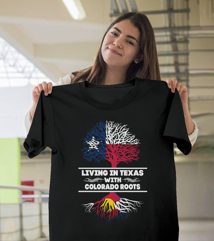 Texas Lifestyle Embraced Through a Colorado Heritage Connection T-Shirt