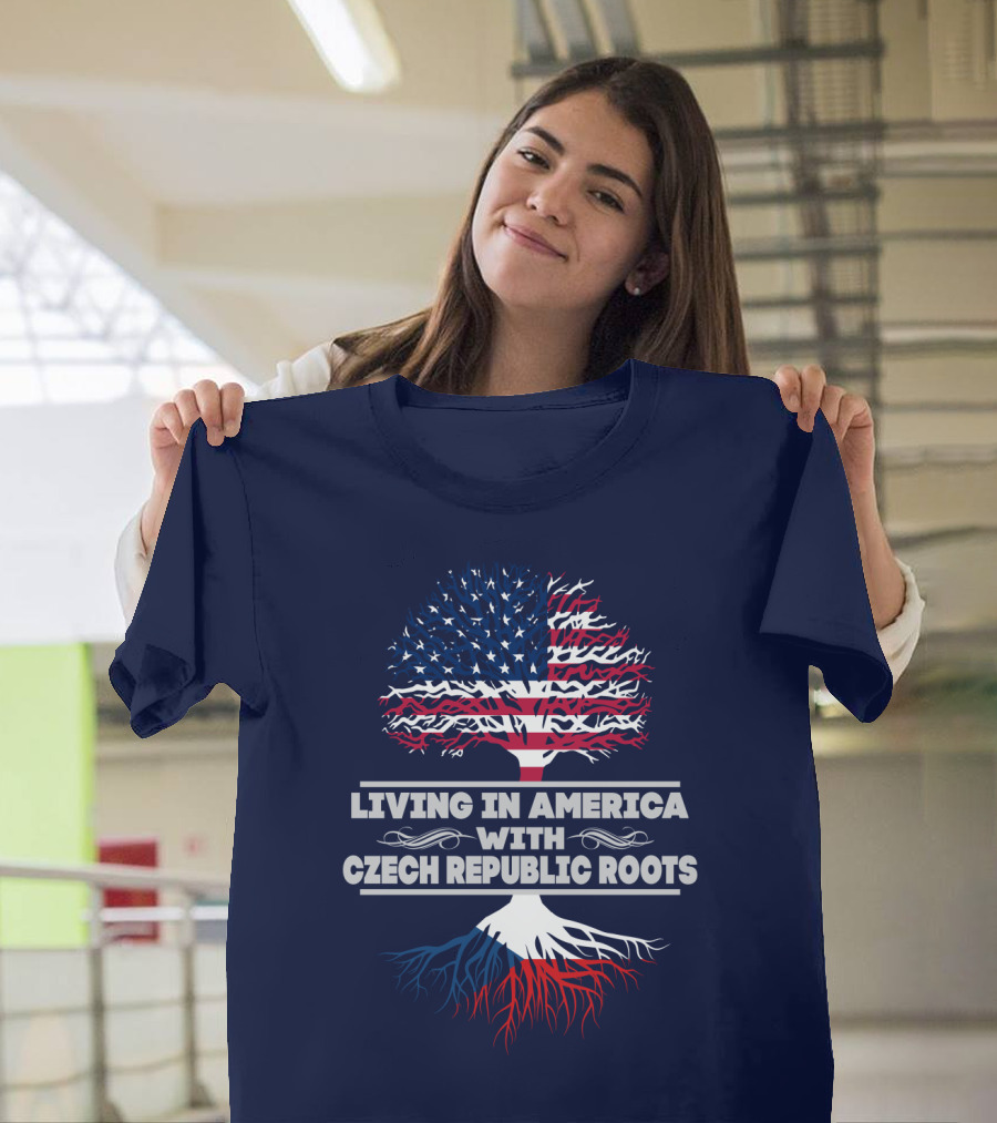 LIVING IN AMERICA WITH CZECH REPUBLIC ROOTS TREE FLAG T-Shirt