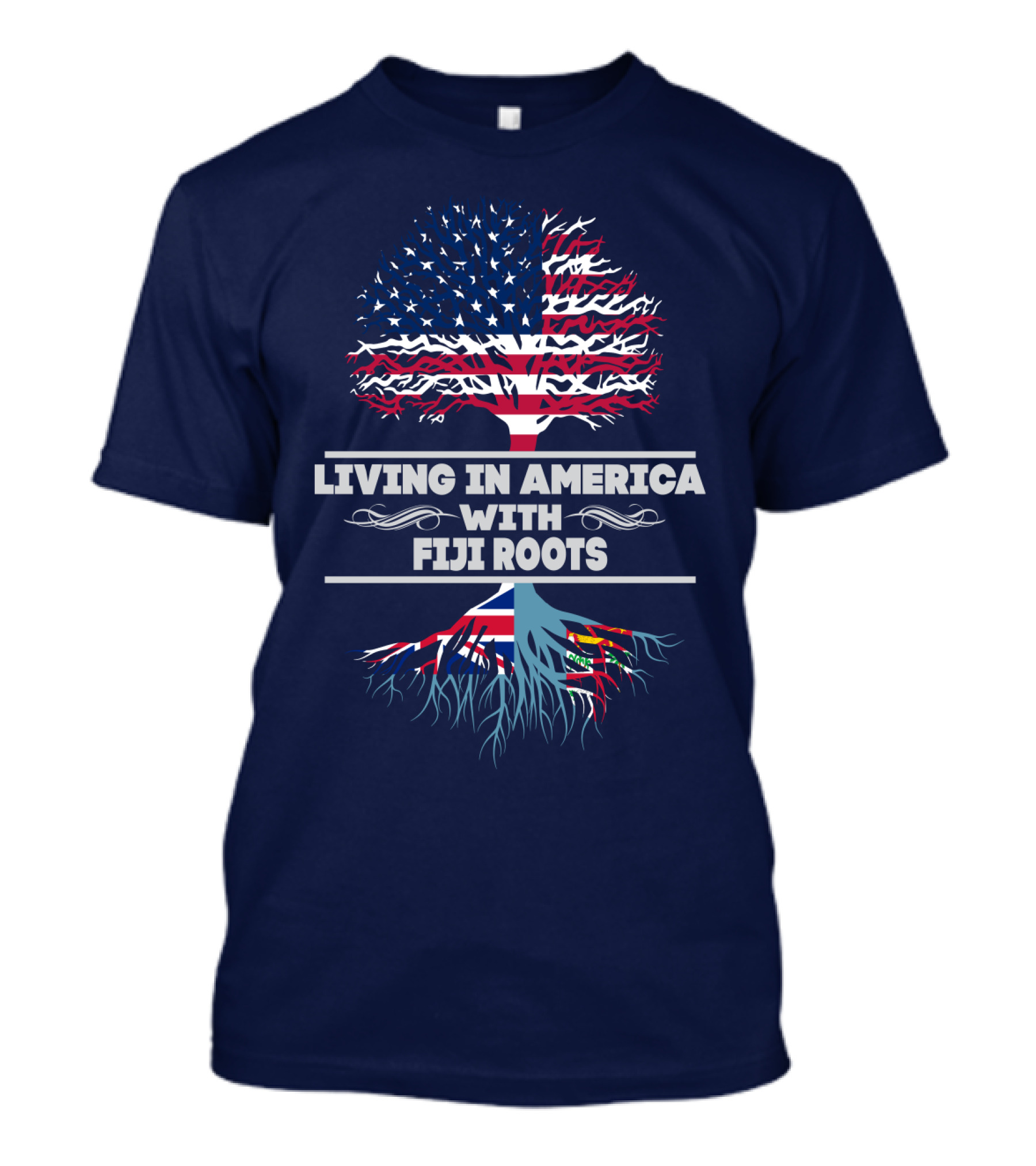 Living IN America With Fiji Roots T-Shirt