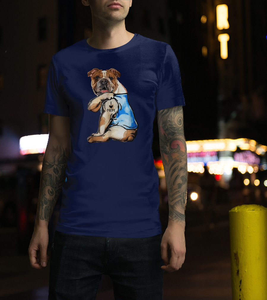 Women English Bulldog Dog Tattoo I Love Mom Trending Ideas T-Shirt