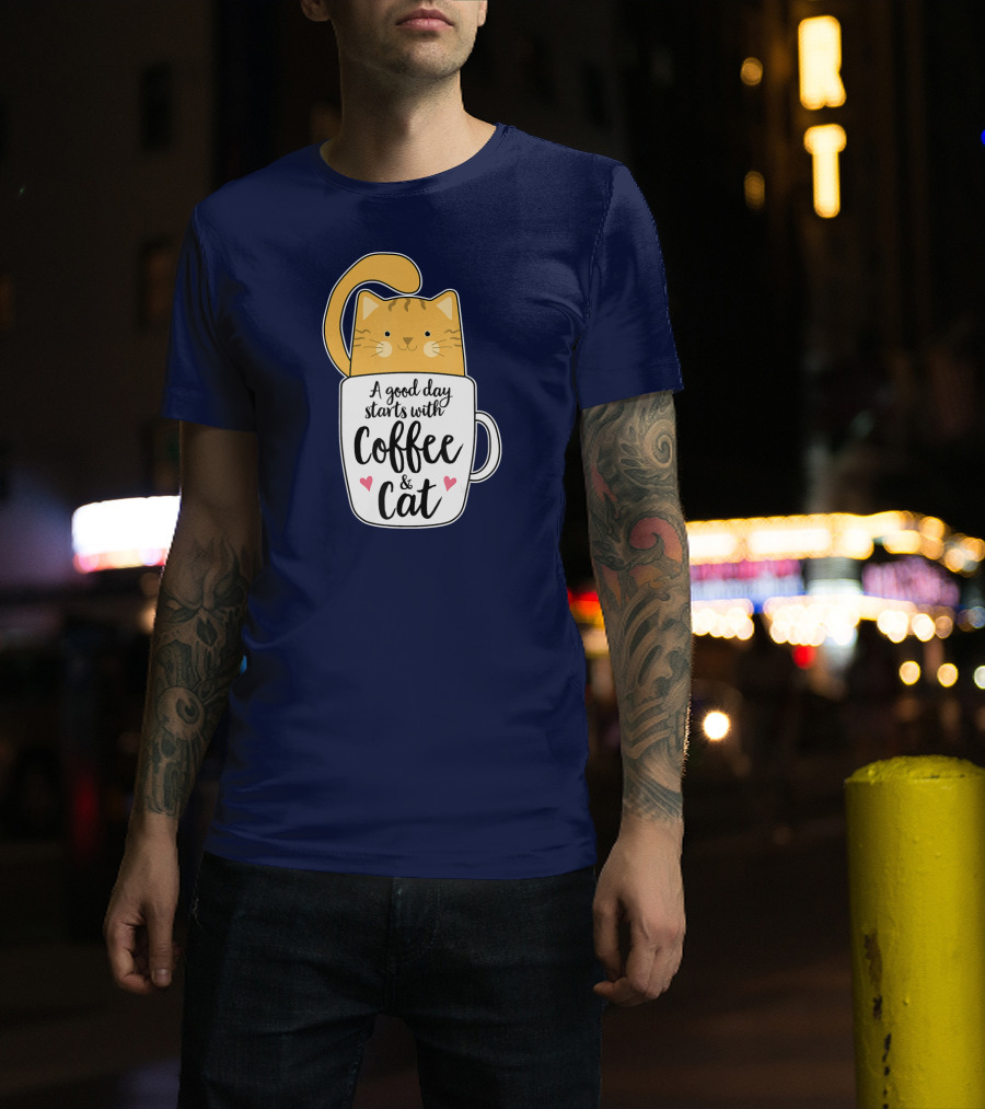 Funny Orange Cat A Good Day Starts With Coffee And Cat T-Shirt