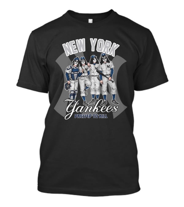 New York Yankees Kiss Dressed To Kill T-Shirt