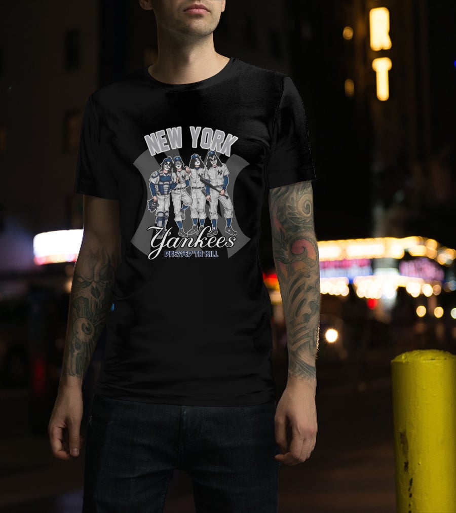 New York Yankees Kiss Dressed To Kill T-Shirt