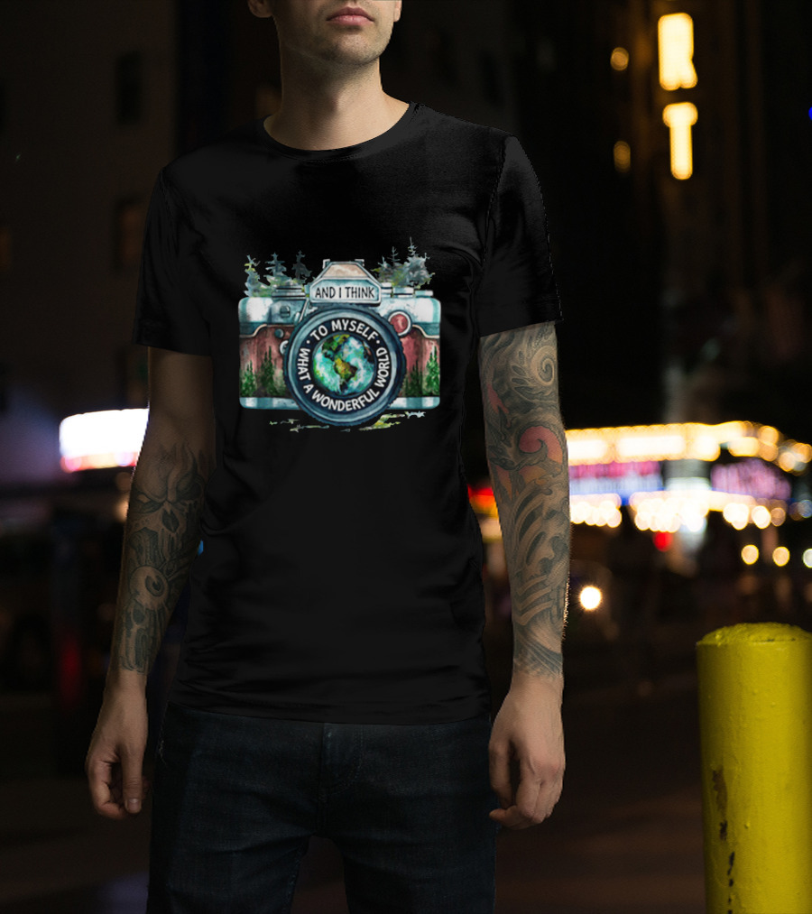 Camera And I Think To Myself What A Wonderful World Forest Earth T-Shirt