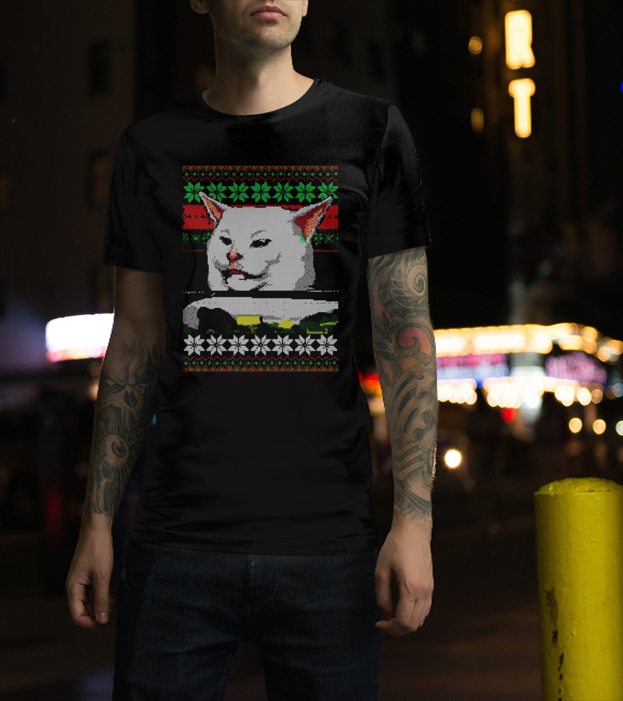 Woman Yelling At Cat Meme Ugly Christmas T-Shirt