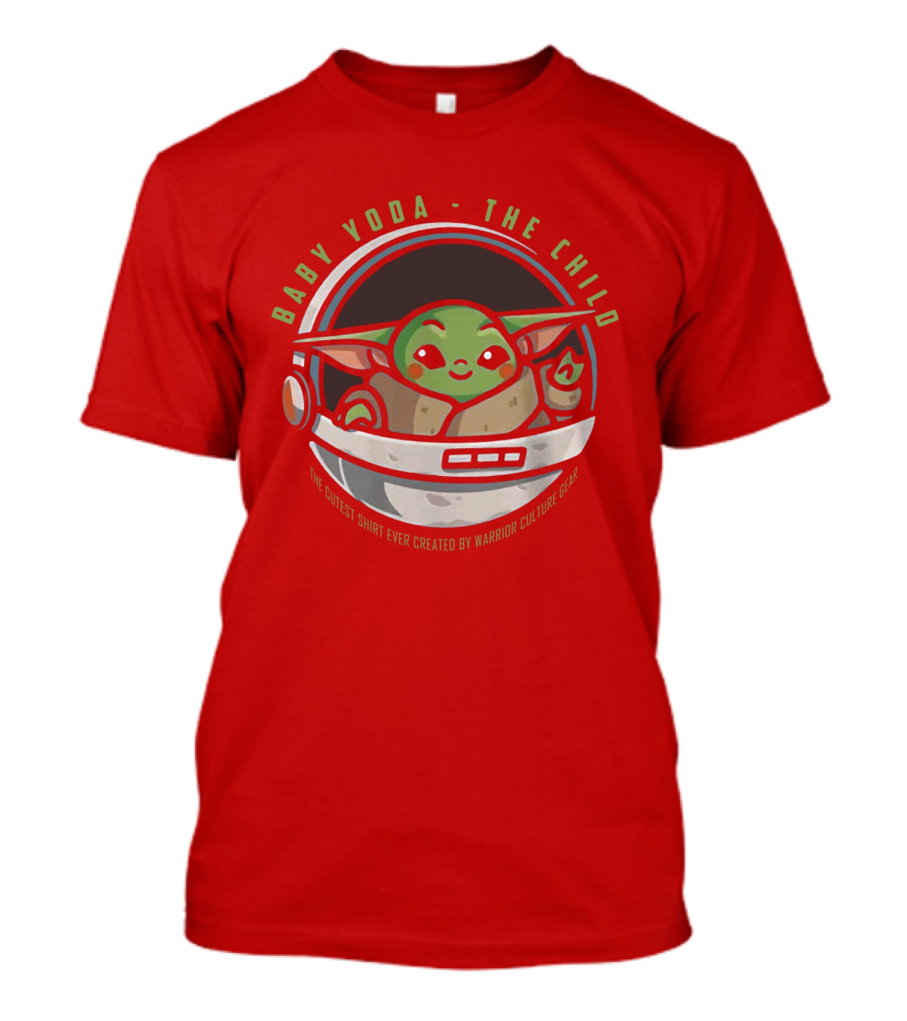 Baby Yoda The Child The Cutest Shirt Ever Created Warrior Culture Gear T-Shirt