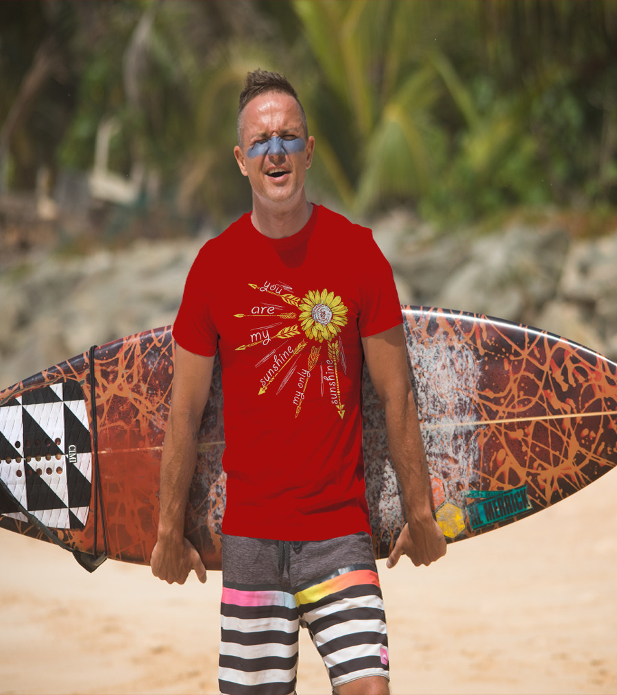 You Are My Sunshine Sunflower My Only Sunshine T-Shirt