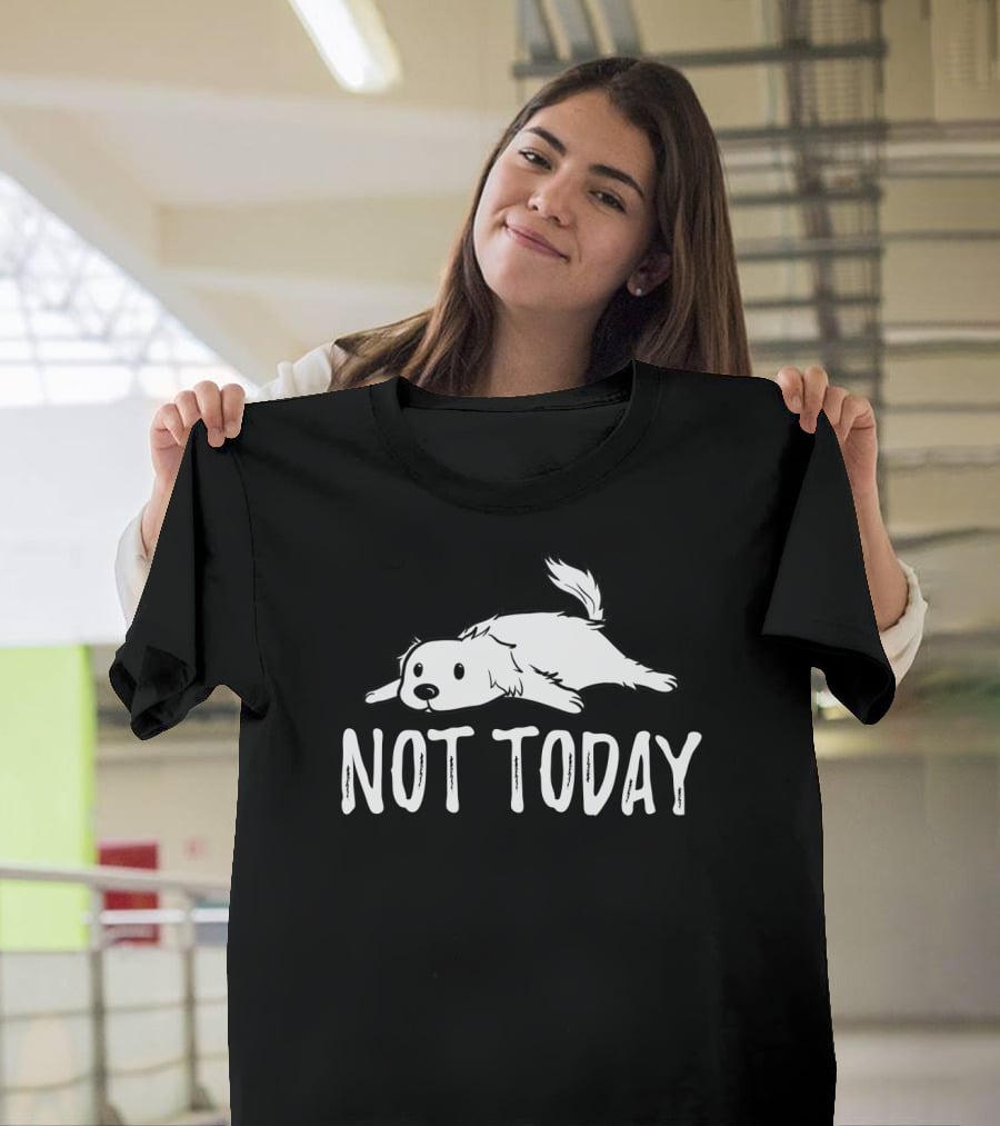 Not Today Sleeping Great Pyrenees Dog T-Shirt