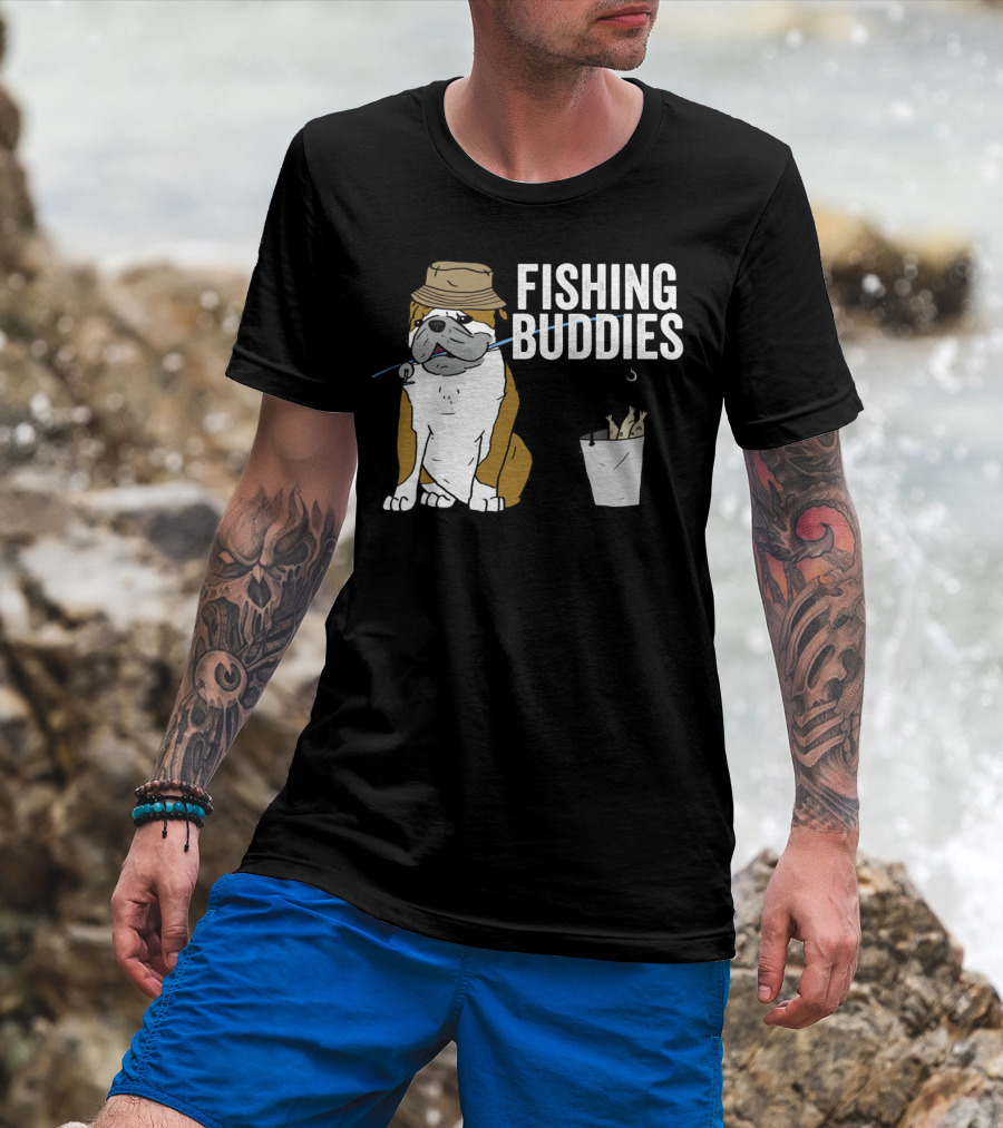 Bulldog Wearing Hat With Fishing Hook And Bucket - Fun Fishing Buddies T-Shirt