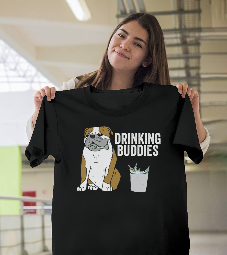 Bulldog Drinking Buddies With Ice Bucket And Bottles T-Shirt